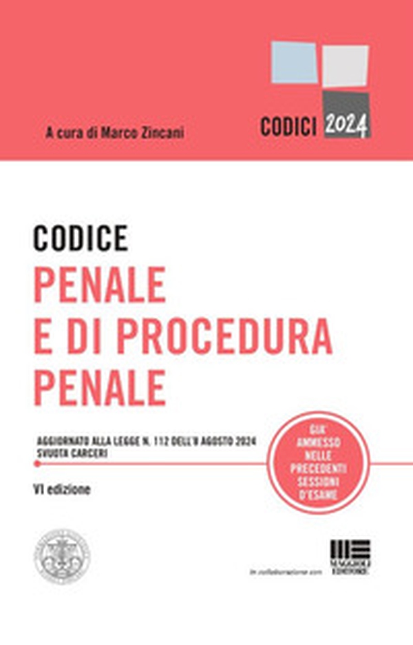 Codice penale e di procedura penale. Aggiornato alla legge n. 112 dell'8 agosto 2024 svuota carceri. - Librerie.coop Codice penale e di procedura penale. Aggiornato alla legge n. 112 dell'8 agosto 2024 svuota carceri. - Librerie.coop