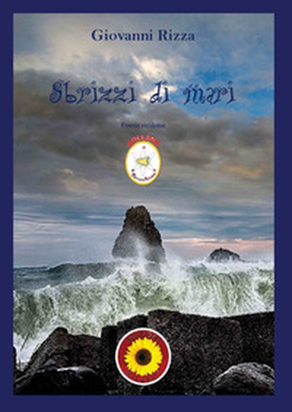 Sbrizzi di mari. Poesie siciliane - Librerie.coop Sbrizzi di mari. Poesie siciliane - Librerie.coop