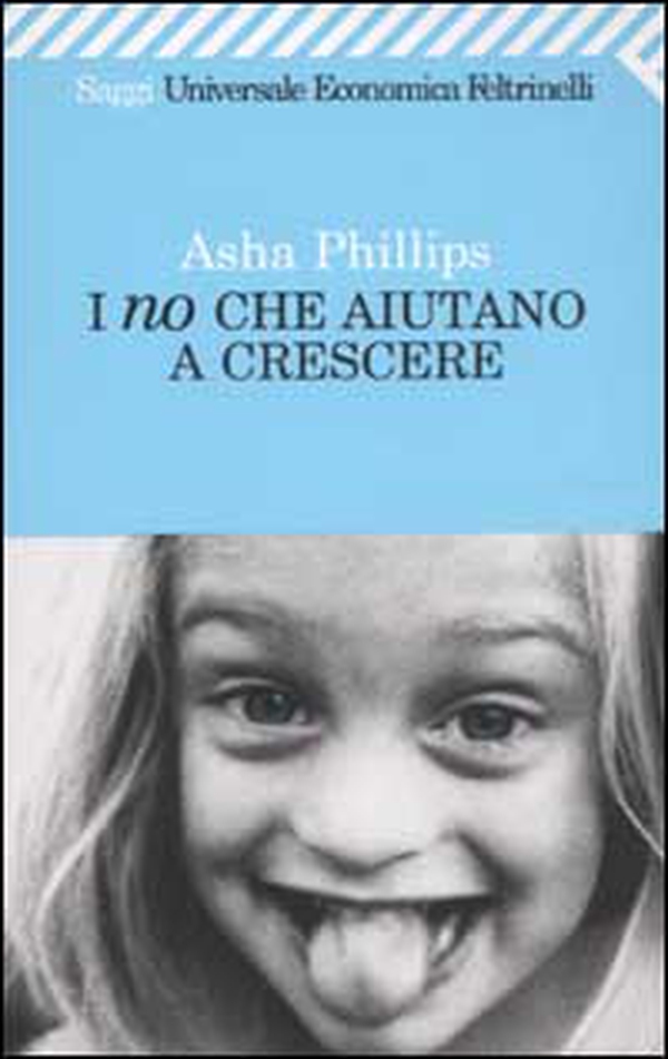 I no che aiutano a crescere - Librerie.coop I no che aiutano a crescere - Librerie.coop