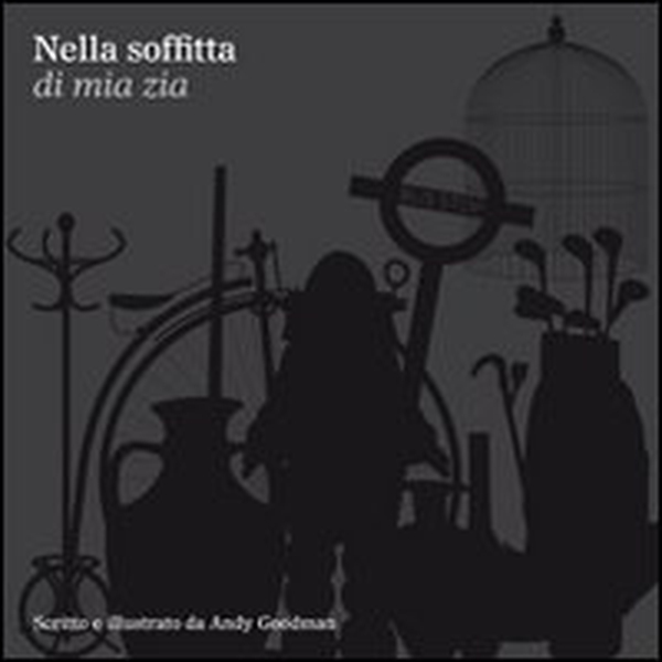 Nella soffitta di mia zia - Librerie.coop Nella soffitta di mia zia - Librerie.coop