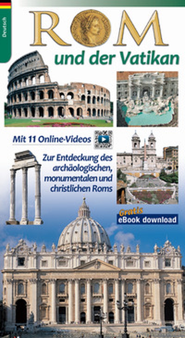 Rom und der Vatikan. Zur Entdeckung des archaologischen und monumentalen Roms - Librerie.coop Rom und der Vatikan. Zur Entdeckung des archaologischen und monumentalen Roms - Librerie.coop