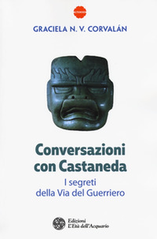 Conversazioni con Castaneda. I segreti della via del guerriero - Librerie.coop Conversazioni con Castaneda. I segreti della via del guerriero - Librerie.coop