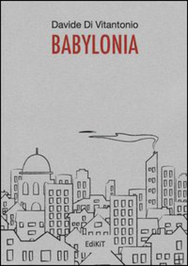 Babylonia - Librerie.coop Babylonia - Librerie.coop