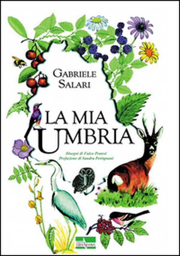 La mia Umbria - Librerie.coop La mia Umbria - Librerie.coop