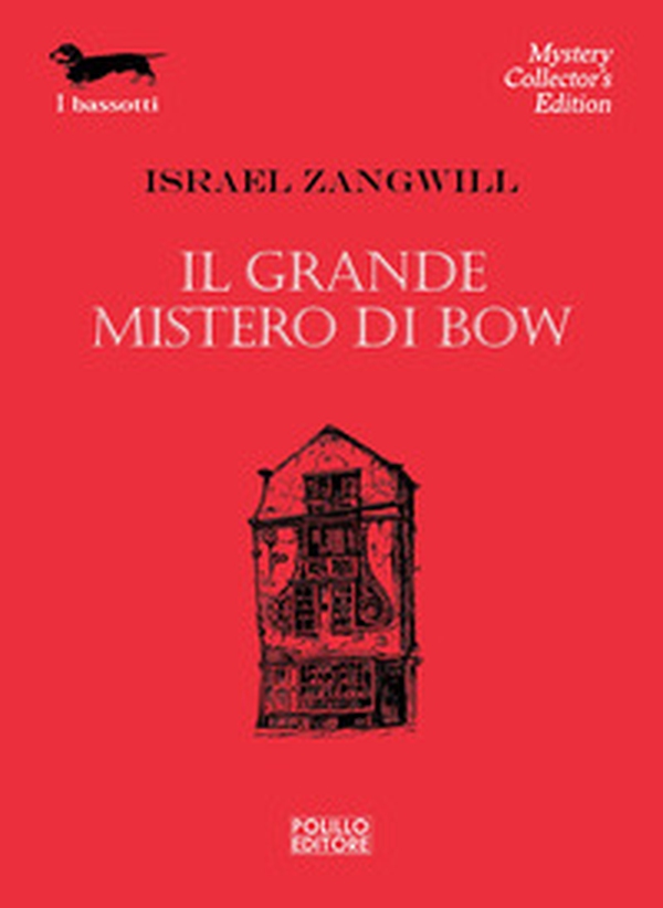Il grande mistero di Bow - Librerie.coop Il grande mistero di Bow - Librerie.coop