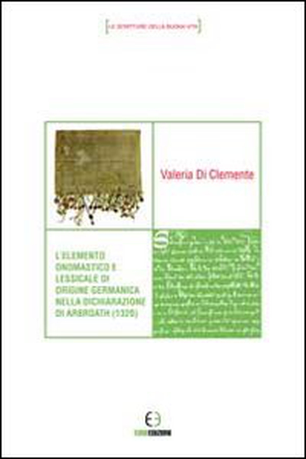 L'elemento onomastico e lessicale di origine germanica nella dichiarazione di Arbroath (1320) - Librerie.coop L'elemento onomastico e lessicale di origine germanica nella dichiarazione di Arbroath (1320) - Librerie.coop