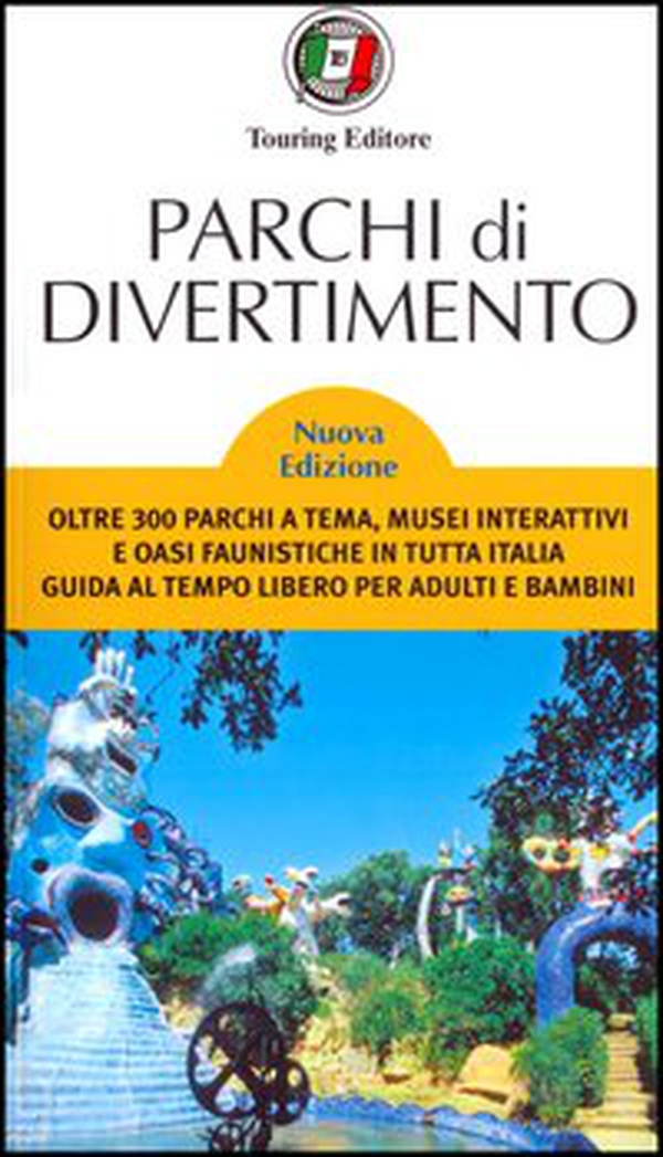 Parchi di divertimento. Guida al tempo libero per adulti e bambini, oltre 200 parchi a tema, musei interattivi e oasi faunistiche in Italia e in Europa - Librerie.coop Parchi di divertimento. Guida al tempo libero per adulti e bambini, oltre 200 parchi a tema, musei interattivi e oasi faunistiche in Italia e in Europa - Librerie.coop