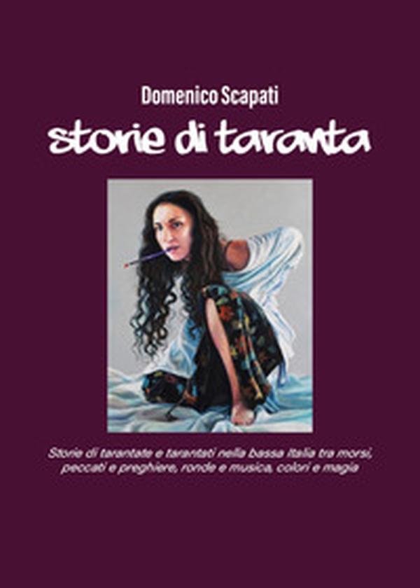 Storie di Taranta - Librerie.coop Storie di Taranta - Librerie.coop