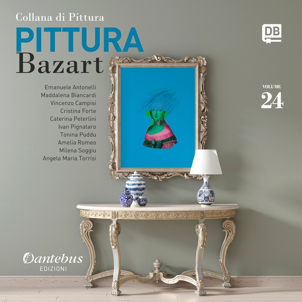 Collana di pittura Bazart vol.24 - Librerie.coop Collana di pittura Bazart vol.24 - Librerie.coop