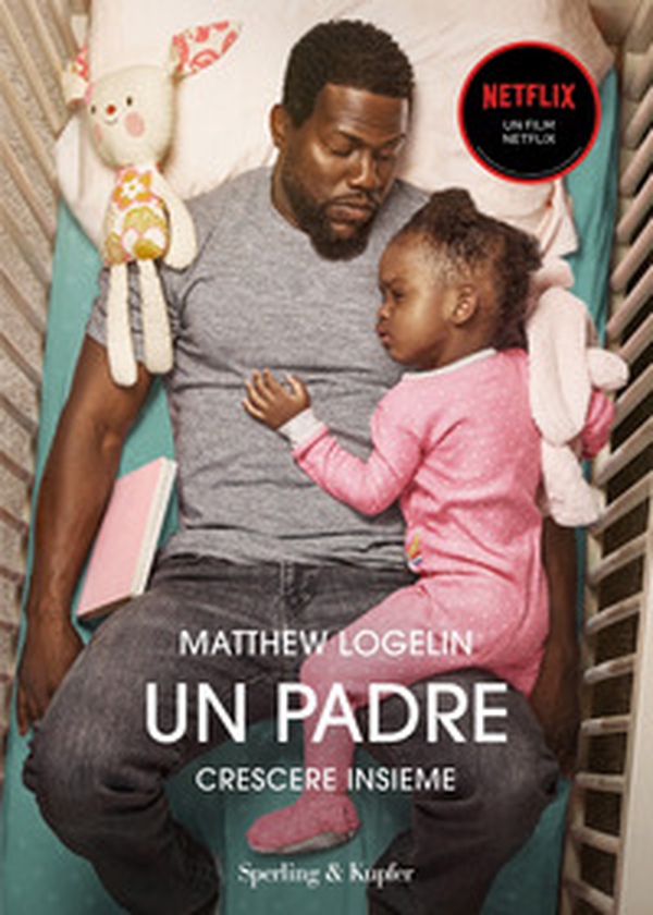 Un padre. Crescere insieme - Librerie.coop Un padre. Crescere insieme - Librerie.coop