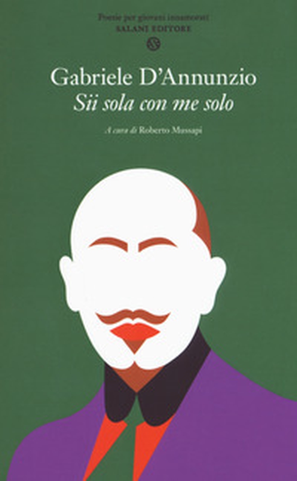 Sii sola con me solo. Poesie per giovani innamorati - Librerie.coop Sii sola con me solo. Poesie per giovani innamorati - Librerie.coop