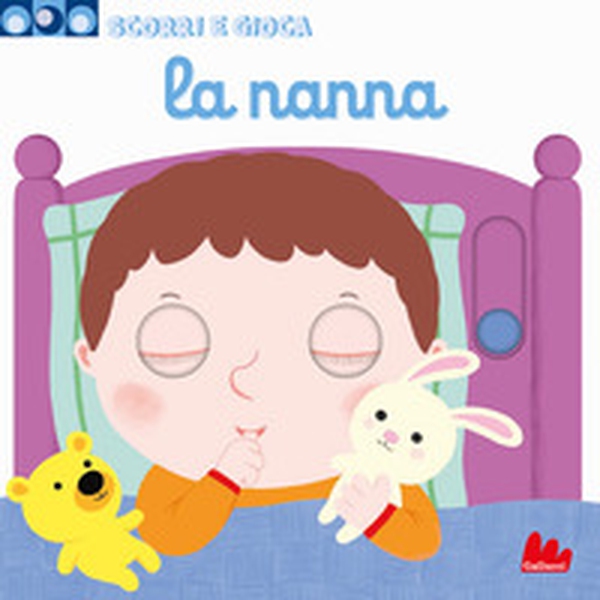 La nanna. Scorri e gioca - Librerie.coop La nanna. Scorri e gioca - Librerie.coop