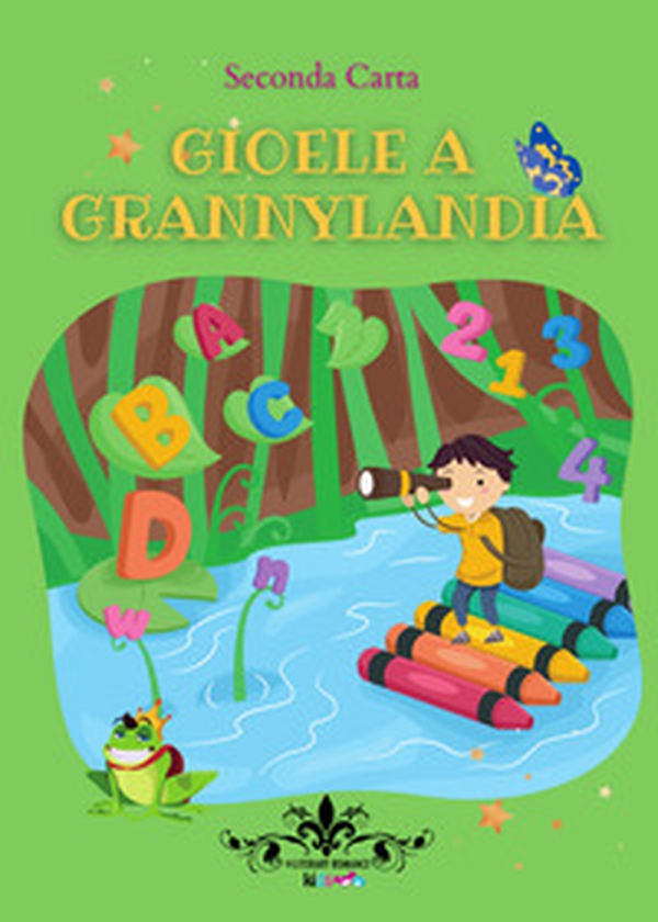 Gioele a Grannylandia - Librerie.coop Gioele a Grannylandia - Librerie.coop