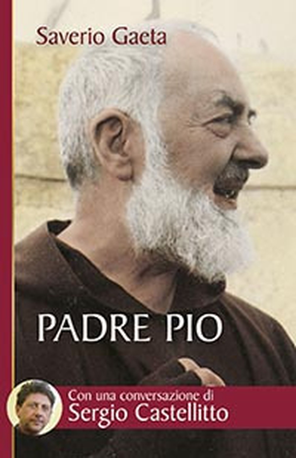 Padre Pio. Il mistero del Dio vicino - Librerie.coop Padre Pio. Il mistero del Dio vicino - Librerie.coop