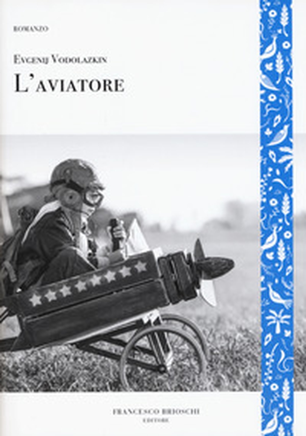 L'aviatore - Librerie.coop L'aviatore - Librerie.coop