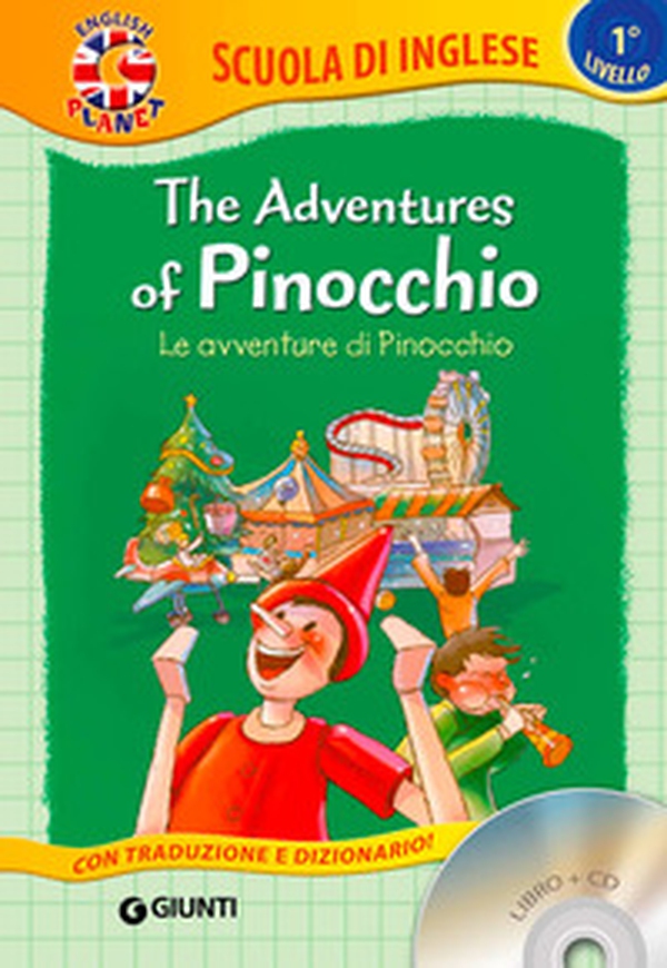 The adventures of Pinocchio-Le avventure di Pinocchio - Librerie.coop The adventures of Pinocchio-Le avventure di Pinocchio - Librerie.coop