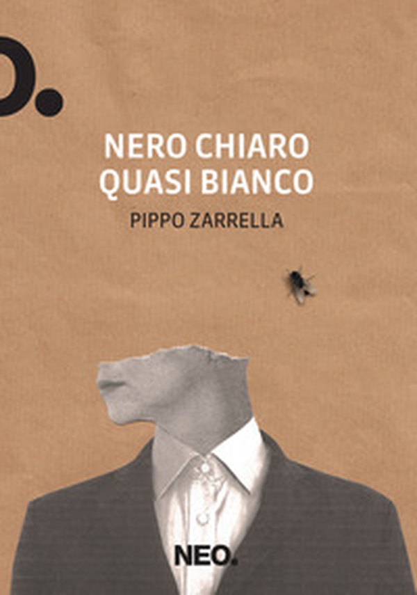 Nero chiaro quasi bianco - Librerie.coop Nero chiaro quasi bianco - Librerie.coop