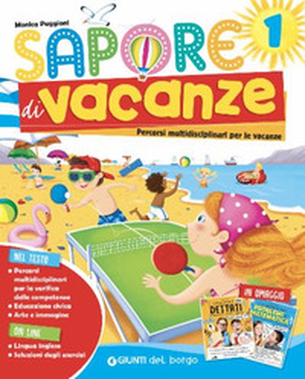 Sapore di vacanze. Per la Scuola elementare - Vol. 1 - Librerie.coop Sapore di vacanze. Per la Scuola elementare - Vol. 1 - Librerie.coop
