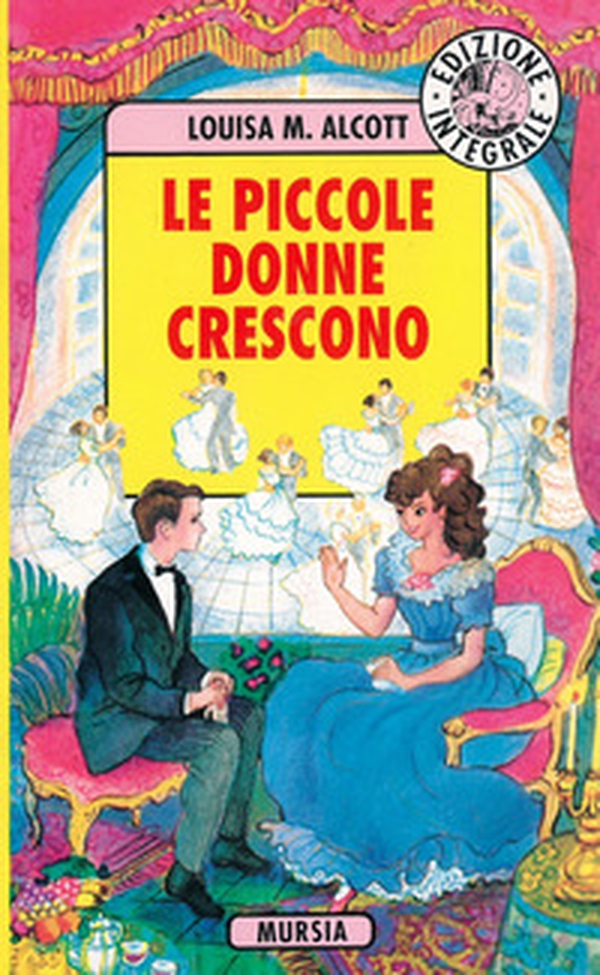 Le piccole donne crescono - Librerie.coop Le piccole donne crescono - Librerie.coop