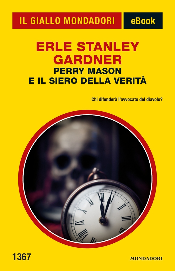 Perry Mason e il siero della verità (Il Giallo Mondadori) - Librerie.coop Perry Mason e il siero della verità (Il Giallo Mondadori) - Librerie.coop