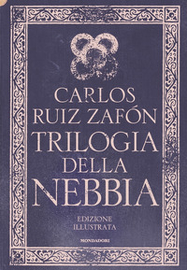 Trilogia della nebbia: Il principe della nebbia-Il palazzo della mezzanotte-Le luci di settembre - Librerie.coop Trilogia della nebbia: Il principe della nebbia-Il palazzo della mezzanotte-Le luci di settembre - Librerie.coop