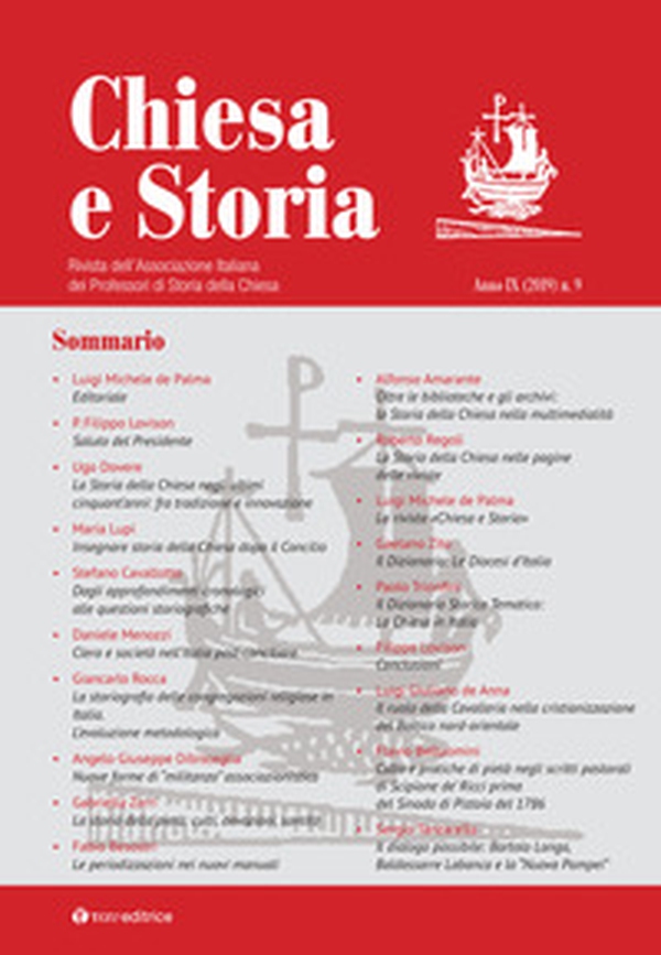 Chiesa e storia. Rivista dell'Associazione Italiana dei Professori di Storia della Chiesa - Librerie.coop Chiesa e storia. Rivista dell'Associazione Italiana dei Professori di Storia della Chiesa - Librerie.coop