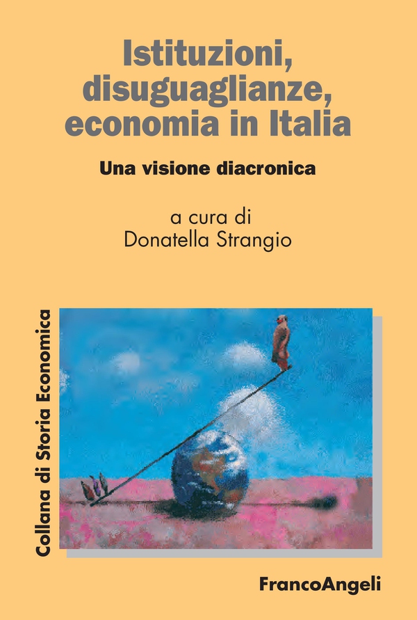 Istituzioni, disuguaglianze, economia in Italia - Librerie.coop Istituzioni, disuguaglianze, economia in Italia - Librerie.coop