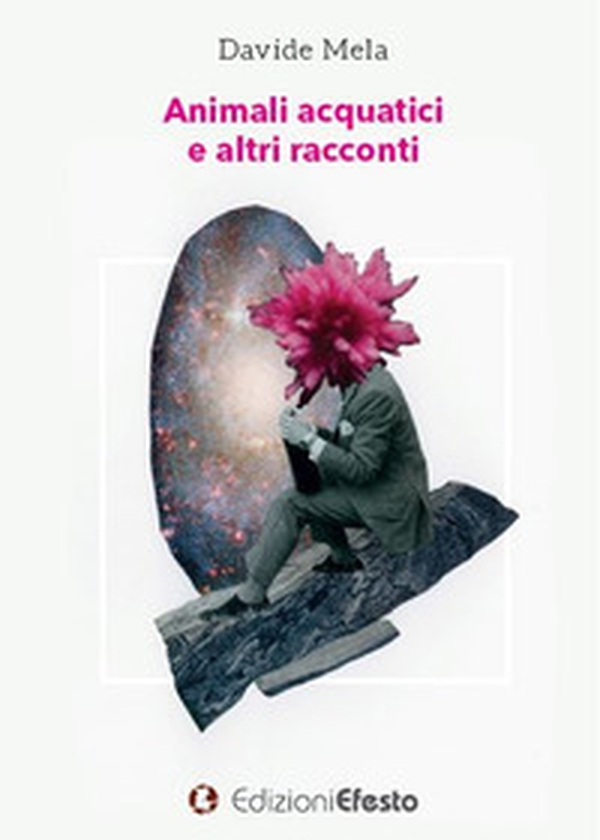 Animali acquatici e altri racconti - Librerie.coop Animali acquatici e altri racconti - Librerie.coop