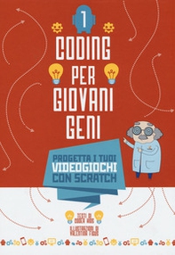 Coding per giovani geni - Vol. 1 - Librerie.coop