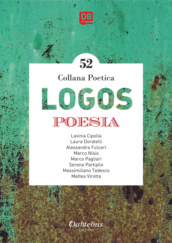 Collana poetica Logos vol. 52 - Librerie.coop Collana poetica Logos vol. 52 - Librerie.coop