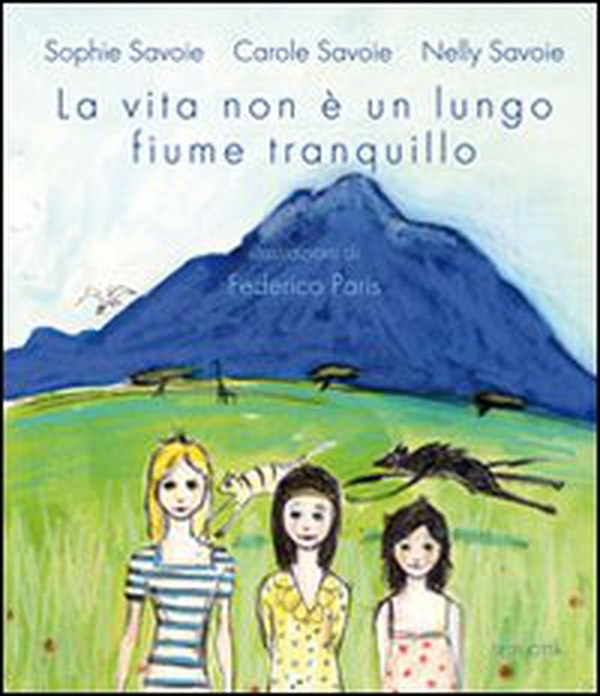 La vita non è un lungo fiume tranquillo - Librerie.coop La vita non è un lungo fiume tranquillo - Librerie.coop