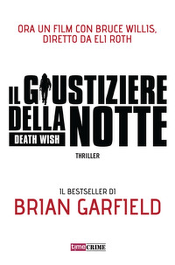 Il giustiziere della notte. Death wish - Librerie.coop Il giustiziere della notte. Death wish - Librerie.coop