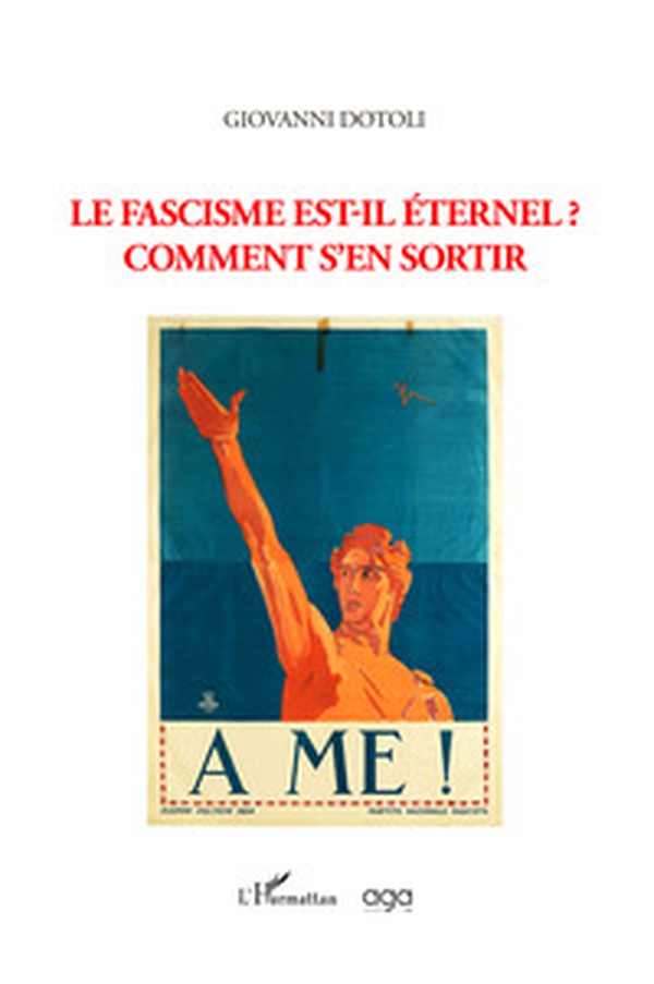 Le fascisme est-il éternel? Comment s'en sortir - Librerie.coop Le fascisme est-il éternel? Comment s'en sortir - Librerie.coop