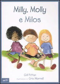 Milly, Molly e Milos - Librerie.coop