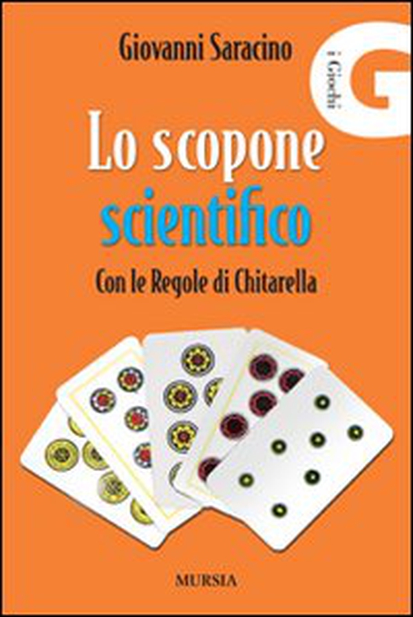 Lo scopone scientifico con le regole di Chitarella - Librerie.coop Lo scopone scientifico con le regole di Chitarella - Librerie.coop