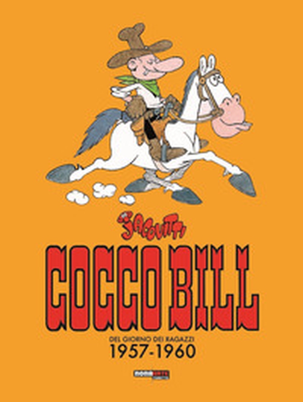 Cocco Bill del Giorno dei ragazzi - Vol. 1 - Librerie.coop Cocco Bill del Giorno dei ragazzi - Vol. 1 - Librerie.coop