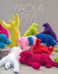 Paola Pivi. Ediz. inglese - Librerie.coop