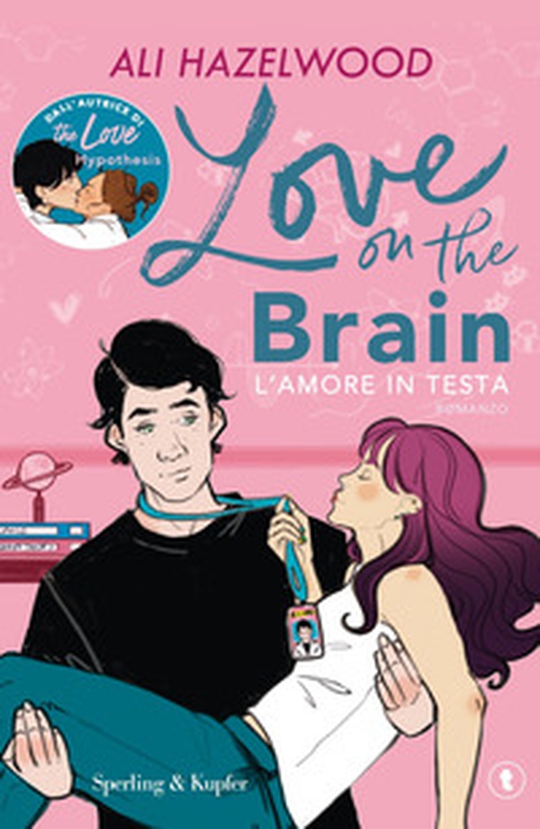 Love on the brain. L'amore in testa - Librerie.coop Love on the brain. L'amore in testa - Librerie.coop