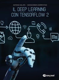 Il deep learning con Tensorflow 2 - Librerie.coop