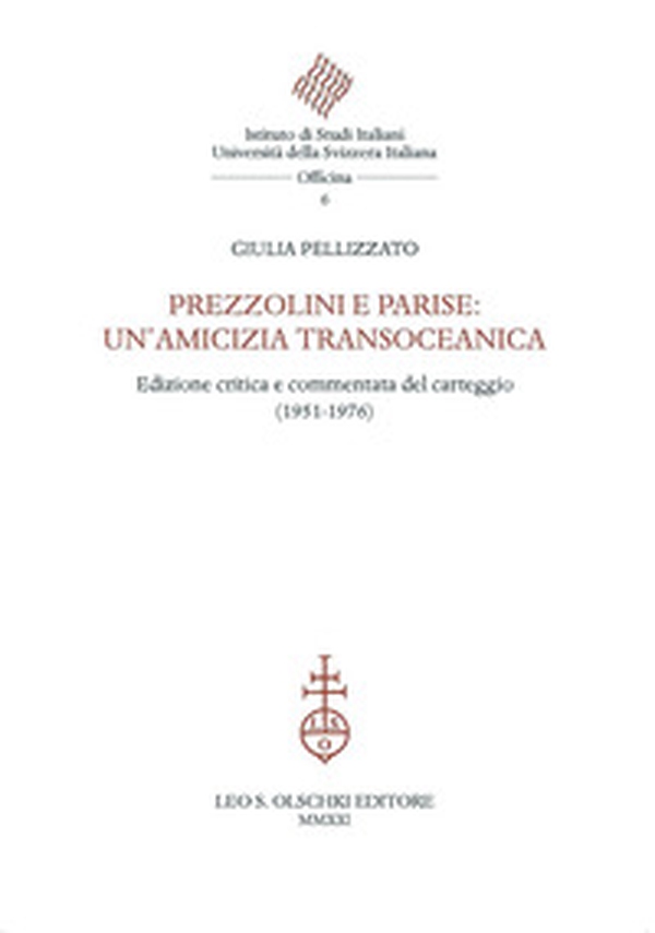 Prezzolini e Parise: un'amicizia transoceanica. Edizione critica e commentata del carteggio (1951-1976) - Librerie.coop Prezzolini e Parise: un'amicizia transoceanica. Edizione critica e commentata del carteggio (1951-1976) - Librerie.coop