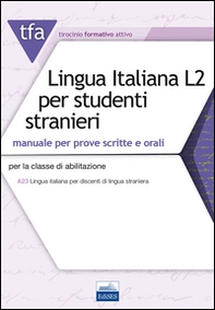 TFA T32 lingua italiana L2 per studenti stranieri - Librerie.coop