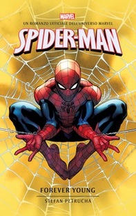 Spider-Man. Forever young - Librerie.coop