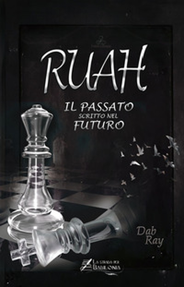 Ruah. Il passato scritto nel futuro - Librerie.coop Ruah. Il passato scritto nel futuro - Librerie.coop
