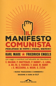 Il manifesto comunista. Con saggi e contributi sull'attualità del Manifesto - Librerie.coop