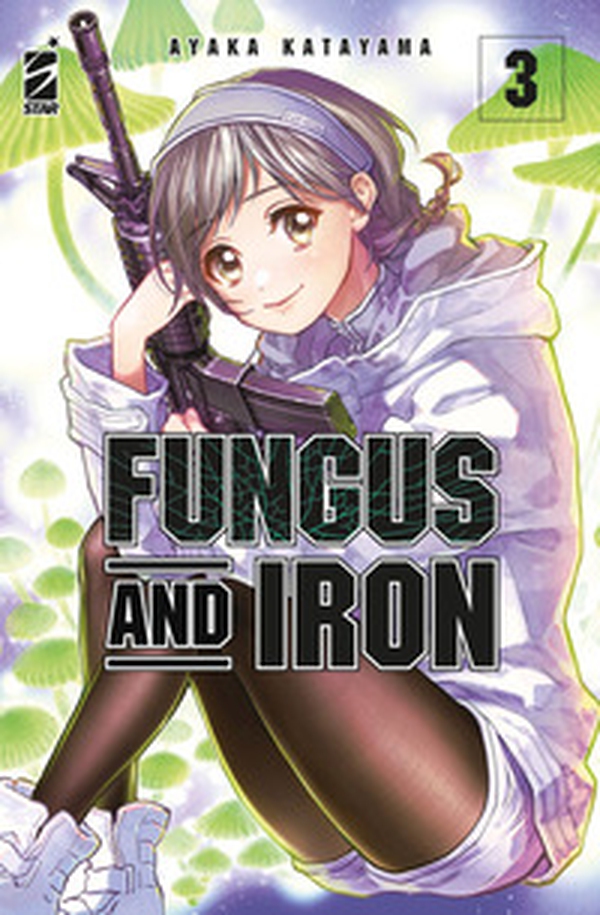Fungus and iron - Vol. 3 - Librerie.coop Fungus and iron - Vol. 3 - Librerie.coop