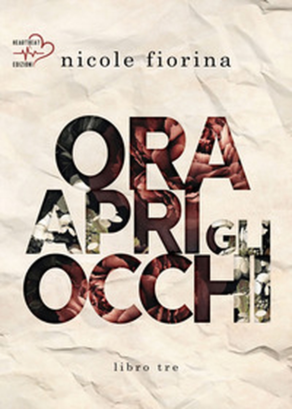 Ora apri gli occhi. Stay with me - Vol. 3 - Librerie.coop Ora apri gli occhi. Stay with me - Vol. 3 - Librerie.coop