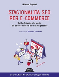 Stagionalità seo per e-commerce. Guida strategica allo studio del periodo migliore per ciascun prodotto - Librerie.coop