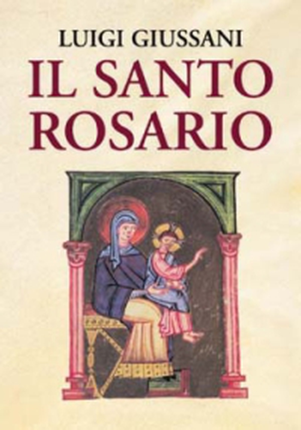 Il santo rosario - Librerie.coop Il santo rosario - Librerie.coop