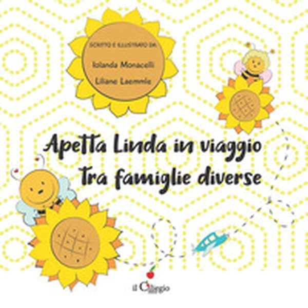 Apetta Linda in viaggio tra famiglie diverse - Librerie.coop Apetta Linda in viaggio tra famiglie diverse - Librerie.coop