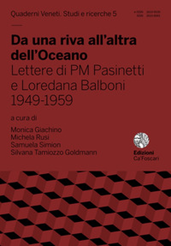 Da una riva all'altra dell'Oceano. Lettere di PM Pasinetti e Loredana Balboni 1949-1959 - Librerie.coop Da una riva all'altra dell'Oceano. Lettere di PM Pasinetti e Loredana Balboni 1949-1959 - Librerie.coop